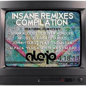 Alpaca - Alejo - Insane People Remix 